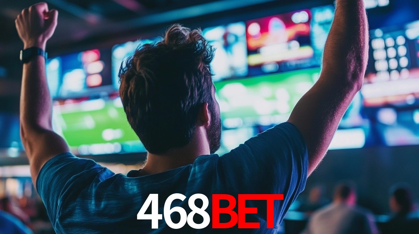 468bet: Seu Especialista em Apostas Esportivas Brasileiras